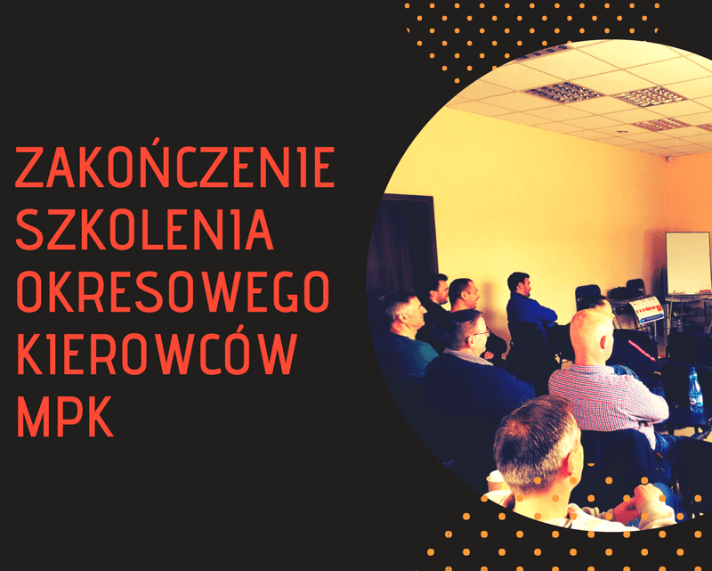 Zakończenie szkolenia okresowego kierowców MPK we Wrocławiu!